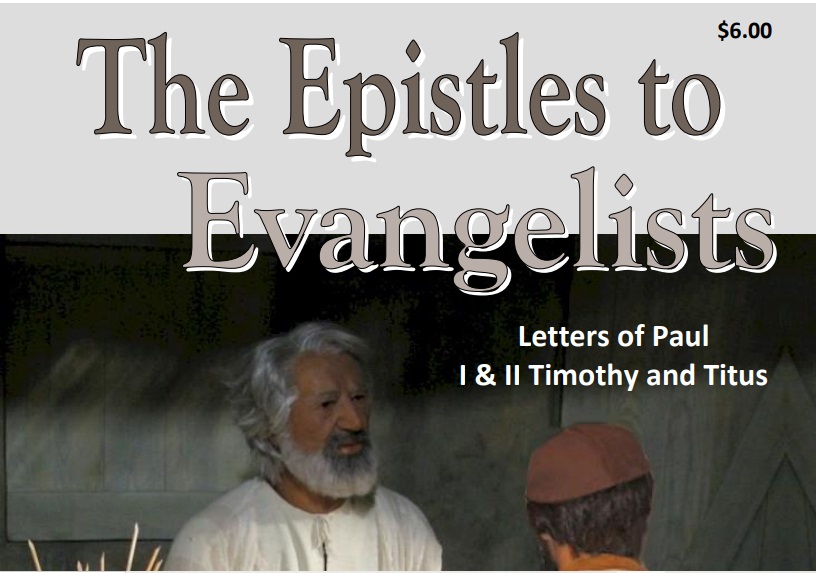 The Epistles to Evangelists