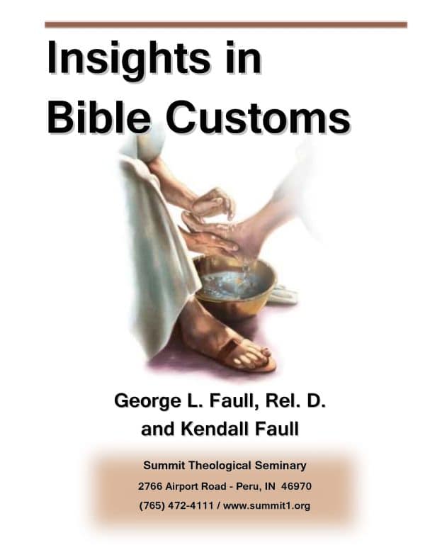 Insights in Bible Customs Lectures (GLF/TC)